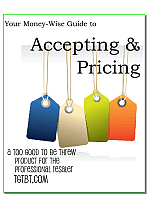 Your Money-Wise Guide to Accepting & Pricing is a help to resale and consignment shops