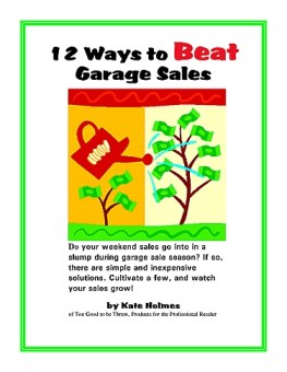 12 Ways to Beat Garage Sales, a TGtbT.com Product for the Professional Resaler