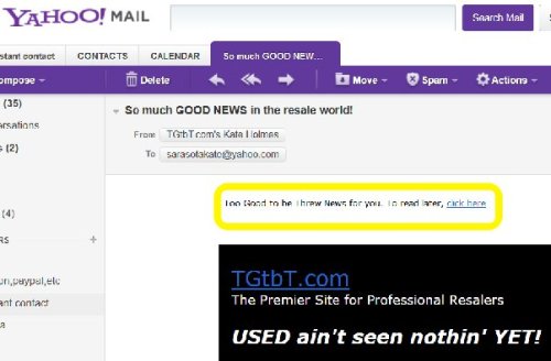 Here's the line in USED ain't seen nothin' yet, the TGtbT.com e-newsletter