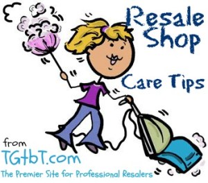 Resale Shop Care Tips from TGtbT.com