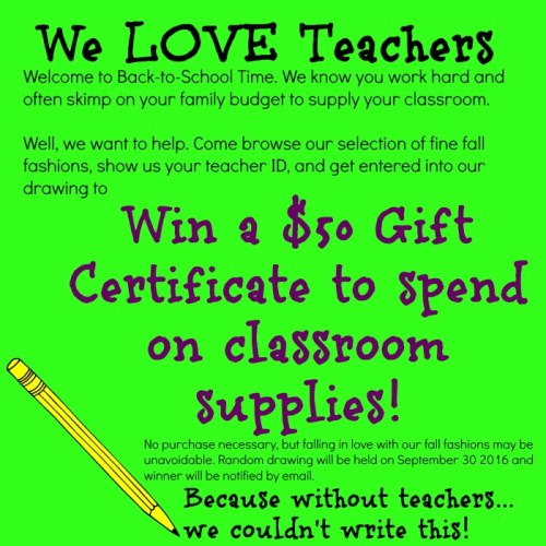 A consignment, resale, and thrift shop promotion saluting teachers.